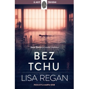 Bez tchu. Josie Quinn. Tom 10