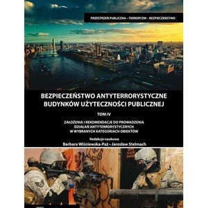 Bezpieczeństwo antyterrorystyczne budynków... T.4