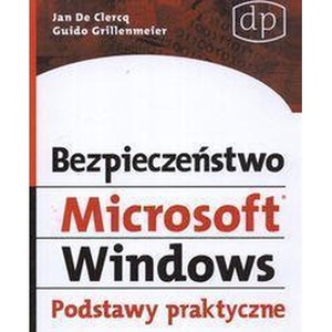 Bezpieczeństwo Microsoft Windows. Podstawy.. PWN