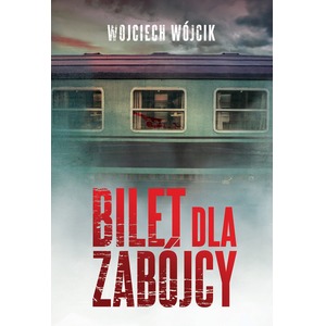 Bilet dla zabójcy