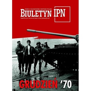 Biuletyn IPN nr 12/2025 Grudzień '70