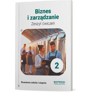 Biznes i zarządzanie SBR 2 Ćwiczenia