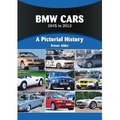 BMW Cars 1945 to 2013. A Pictorial History