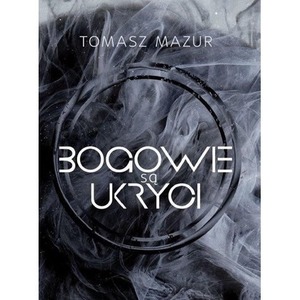 Bogowie są ukryci