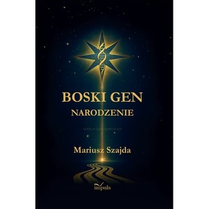 BOSKI GEN Narodzenie - I