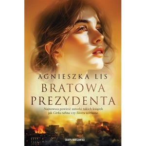 Bratowa Prezydenta