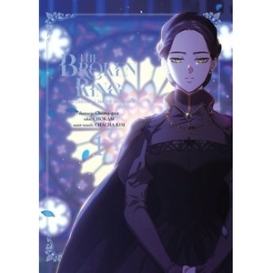 Broken ring. To małżeństwo i tak się rozpadnie. Tom 1