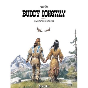 Buddy Longway 5 Na zawsze razem