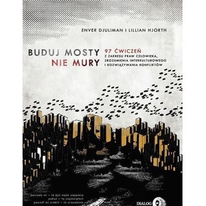 Buduj mosty nie mury