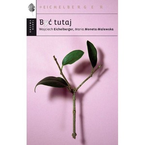 Być tutaj