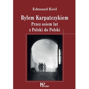 Byłem Karpatczykiem