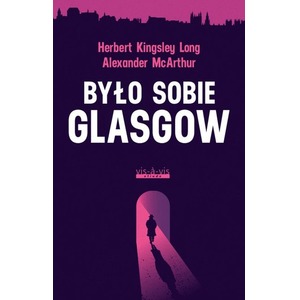 Było sobie Glasgow