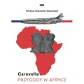 Caravelle. Przygody w Afryce (Córki pilota)
