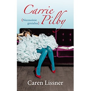 Carrie pilby nieznośnie genialna