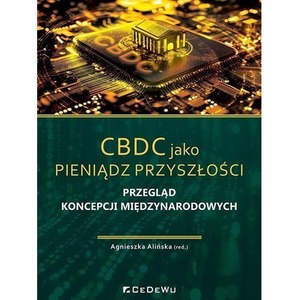 CBDC jako pieniądz przyszłości