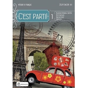 C'est parti! 1 zeszyt ćwiczeń DRACO