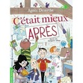 C'etait mieux apres