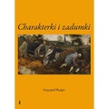 Charakterki i zadumki / Characters and Reveries