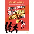 Charlie Thorne i równanie Einsteina. Tom 1