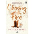 Chasing the Fire