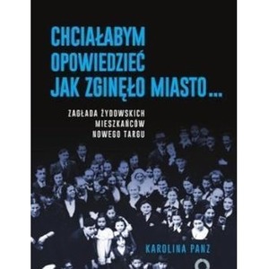 Chciałabym opowiedzieć jak zginęło miasto...