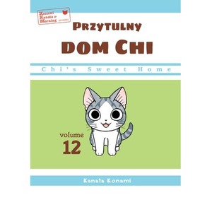 Chi’s Sweet Home. Przytulny dom Chi. Tom 12