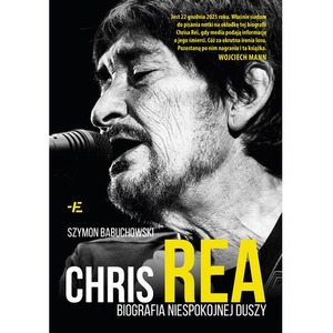 Chris Rea. Biografia niespokojnej duszy