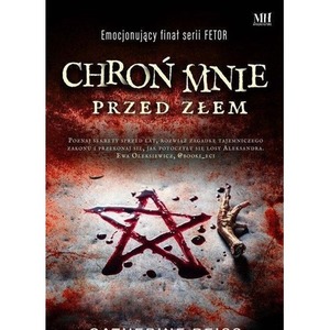 Chroń mnie przed złem