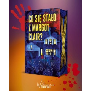 Co się stało z Margot Clair (ilustrowane brzegi)