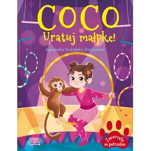 Coco. Uratuj małpkę! Zwierzęta w potrzebie
