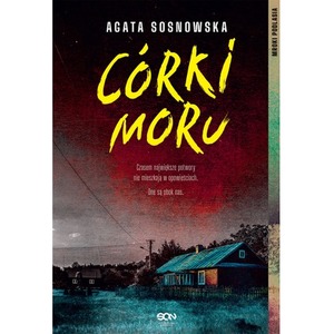 Córki moru. Mroki Podlasia