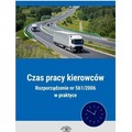 Czas pracy kierowców Rozporządzenie nr 561/2006...