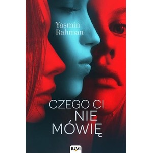 Czego ci nie mówię