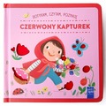 Czerwony Kapturek. Dotykam, czytam, poznaję