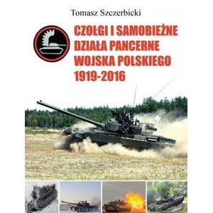 Czołgi i samobieżne działa pancerne WP 1919-2016