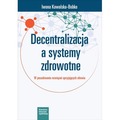 Decentralizacja a systemy zdrowotne