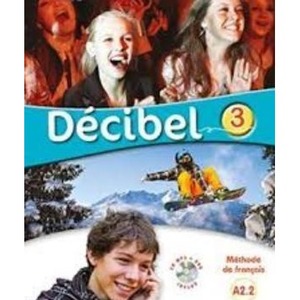 Decibel 3 A2.2 podręcznik + CD DIDIER