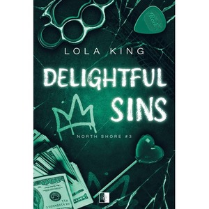 Delightful Sins. North Shore. Tom 3