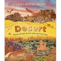 Desert. Journey Through the Hot Sands and Frosty Lands