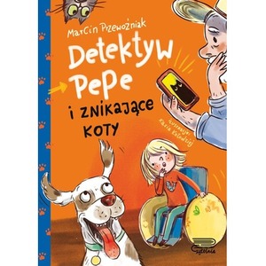 Detektyw PePe i znikające koty T.2