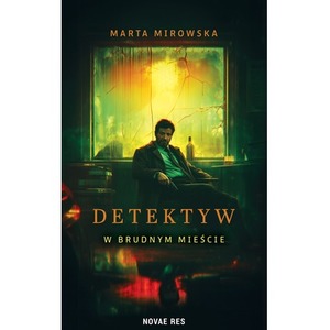 Detektyw w Brudnym Mieście