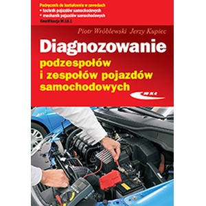 Diagnozowanie podzespołów i zesp. poj. sam.