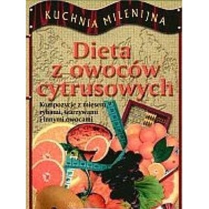 Dieta z owoców cytrusowych