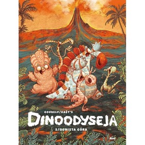 Dinoodyseja. Ognista góra