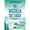 Do wesela się zagoi
