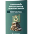Dokumentacja z zakresu ochrony środowiska w...