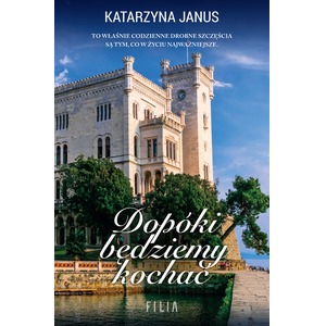 Dopóki będziemy kochać