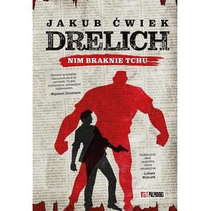 Drelich. Nim braknie tchu. Edycja na 20-lecie.
