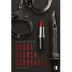 Druga szansa Scordatto