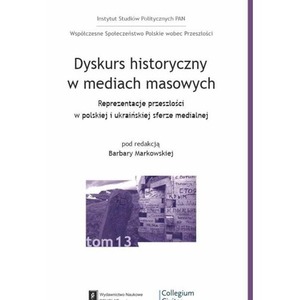 Dyskurs historyczny w mediach masowych